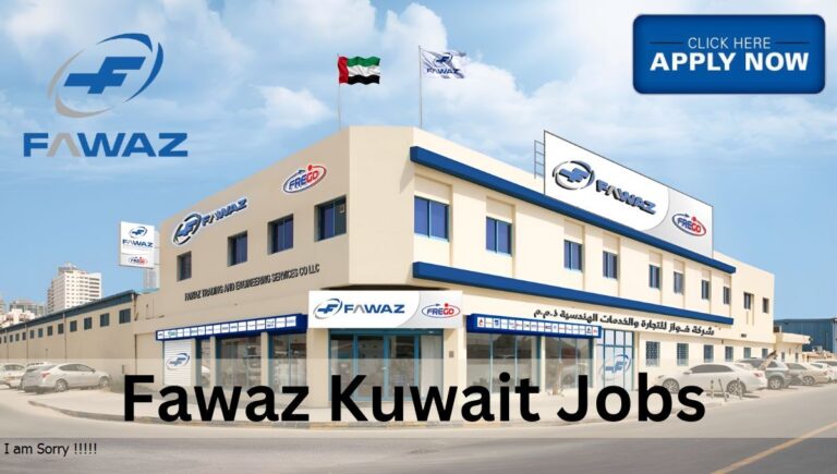 Fawaz Kuwait Vacancies | Fawaz Group Oil and Gas Jobs 2024