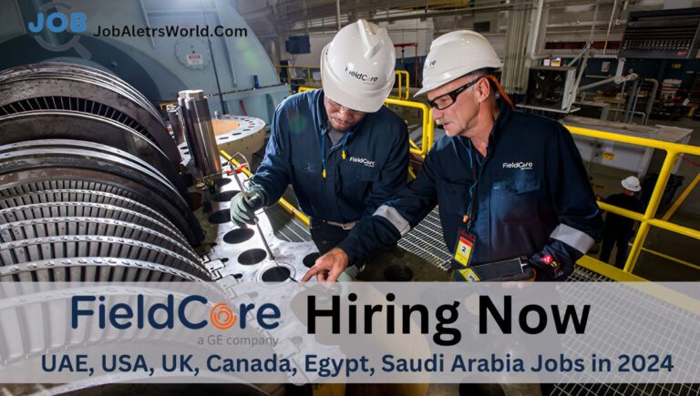 FieldCore Jobs and Careers 2024 – Opportunities in UAE, Iraq, USA, UK, and Canada