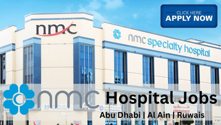 NMC Careers | Explore Exciting Job Opportunities at NMC Hospital in Abu Dhabi, Dubai, and Sharjah