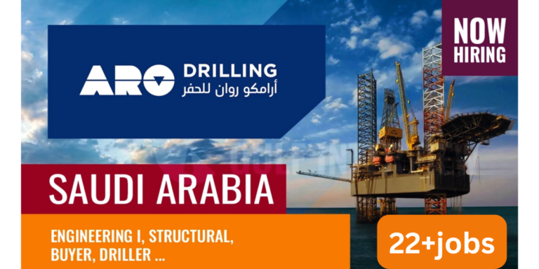 ARO Drilling Jobs 2024| Career Opportunities in Saudi Arabia