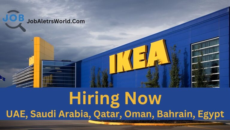 IKEA Careers and Opportunities in Dubai, UAE, KSA, Kuwait, Qatar, Egypt, and Oman 2024